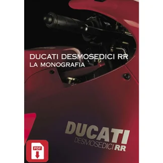 Monograph Ducati Desmosedici RR – Digital edition